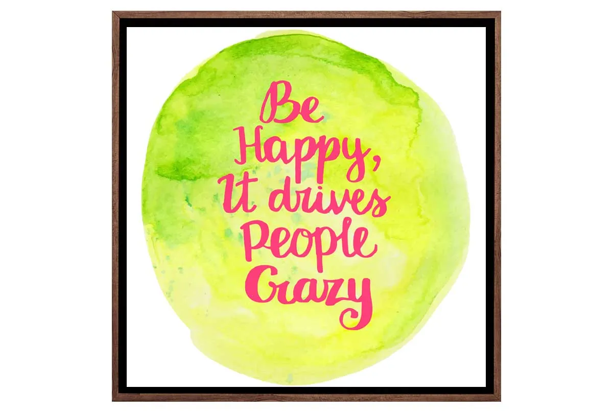 Be Happy Quote | Canvas Wall Art Print