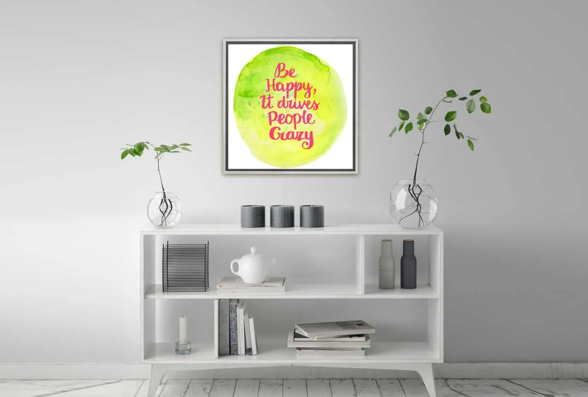 Be Happy Quote | Canvas Wall Art Print