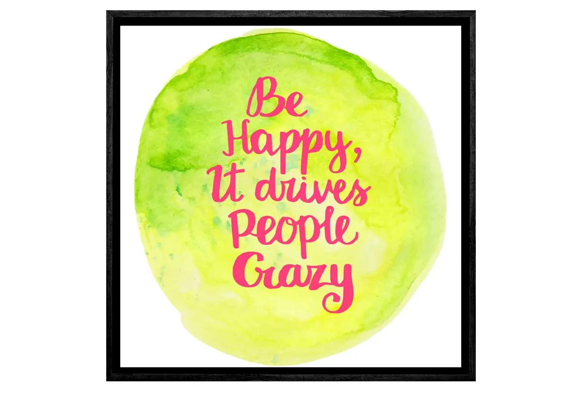Be Happy Quote | Canvas Wall Art Print