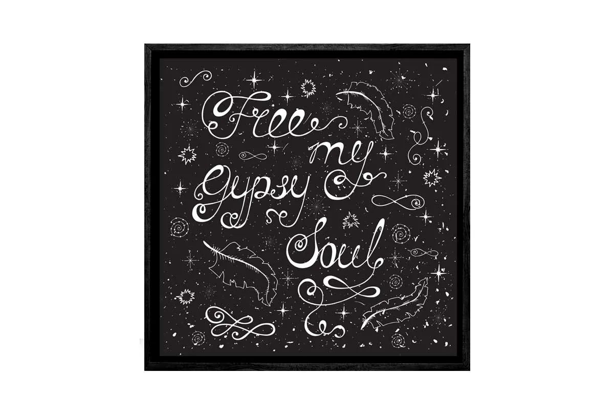 Free my Gypsy Soul | Canvas Wall Art Print