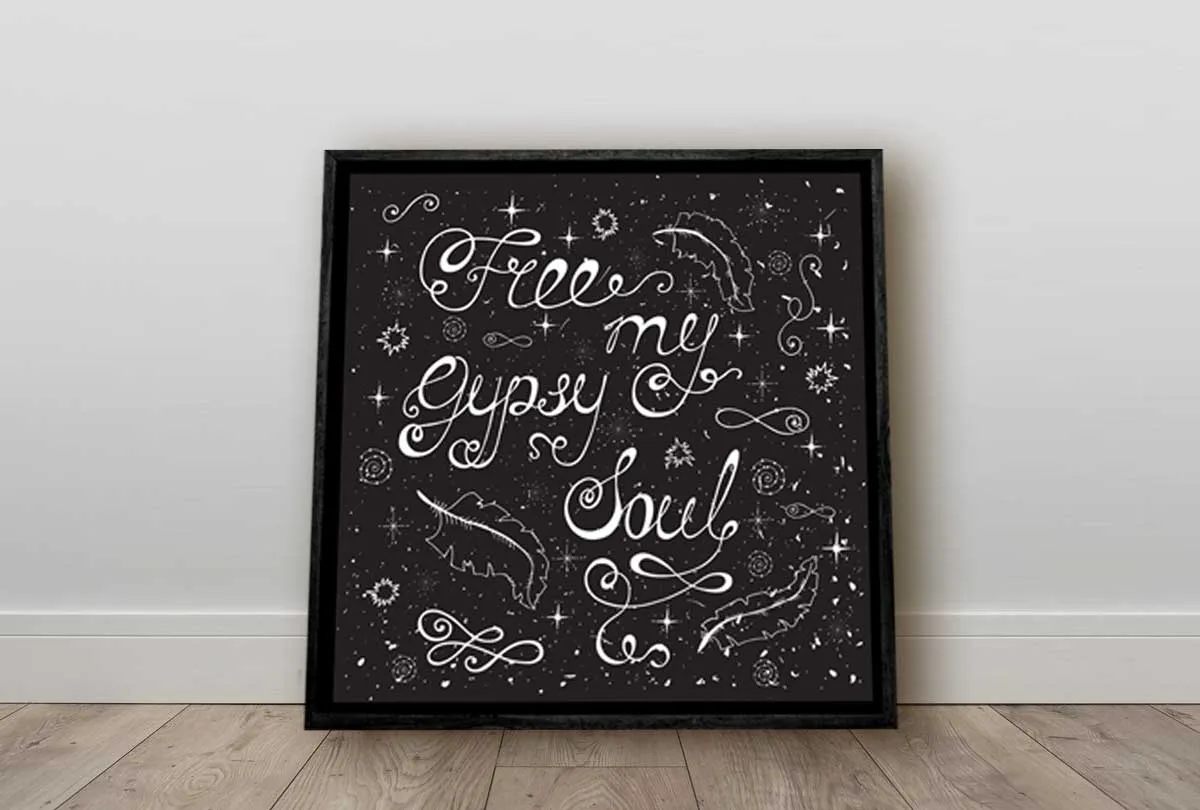 Free my Gypsy Soul | Canvas Wall Art Print