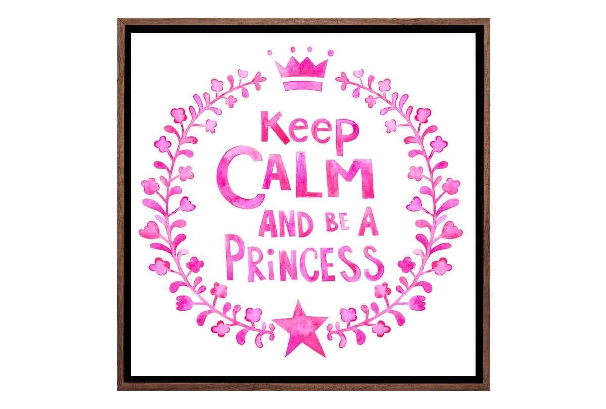 Keep Calm Princess | Kids Wall Art Print